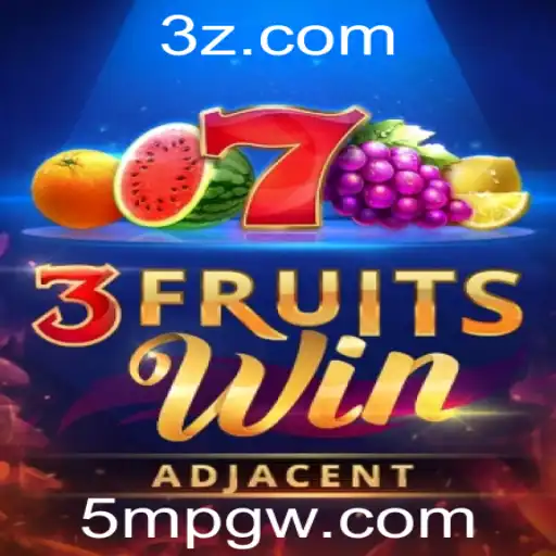 Descubra o Empolgante Mundo do Jogo 3FruitsWin