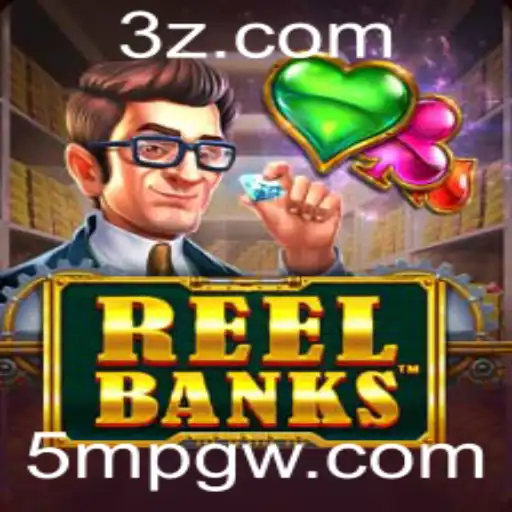 ReelBanks: Explorando as Aventuras no Mundo dos Jogos Casuais